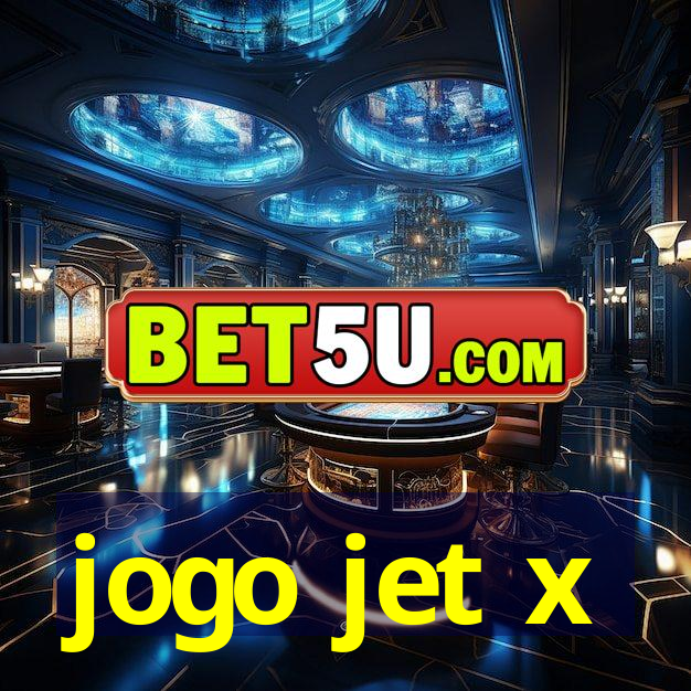 jogo jet x